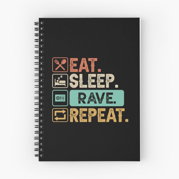 Item preview, Eat, Sleep, Rave, Repeat designed and sold by RaveNamaste.