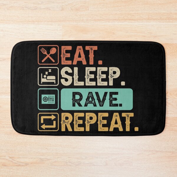 Item preview, Eat, Sleep, Rave, Repeat designed and sold by RaveNamaste.