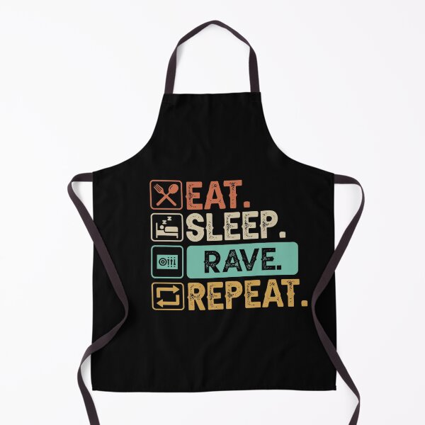 Item preview, Eat, Sleep, Rave, Repeat designed and sold by RaveNamaste.