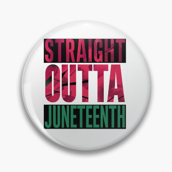 Item preview, Straight Outta Junenth Quote Juneteenth Women Men Kids 2024 designed and sold by Evanka.