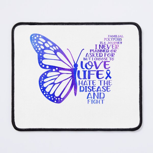 Item preview, Familial Polyposis is a journey I NEVER planned or asked for but i choose to LIVE LIFE hate the disease and FIGHT designed and sold by KatMercerr.