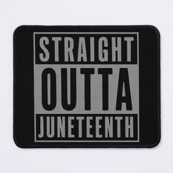 Item preview, Copy of Straight Outta Junenth Quote Juneteenth Women Men Kids 2024 designed and sold by Evanka.