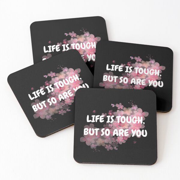Item preview, Life is tough but so are you designed and sold by Artisticechooo.