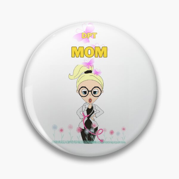Item preview, DPT MOM - kind, smart, and beautiful designed and sold by AmazingHisLove.