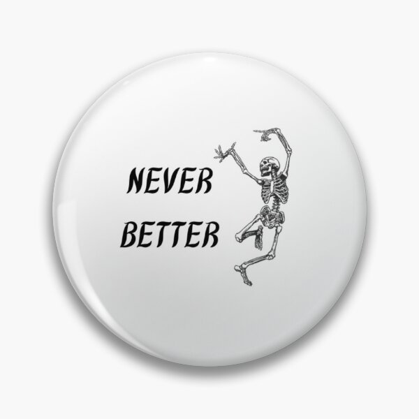 Item preview, Never Better (Right) designed and sold by WifiJW0526.