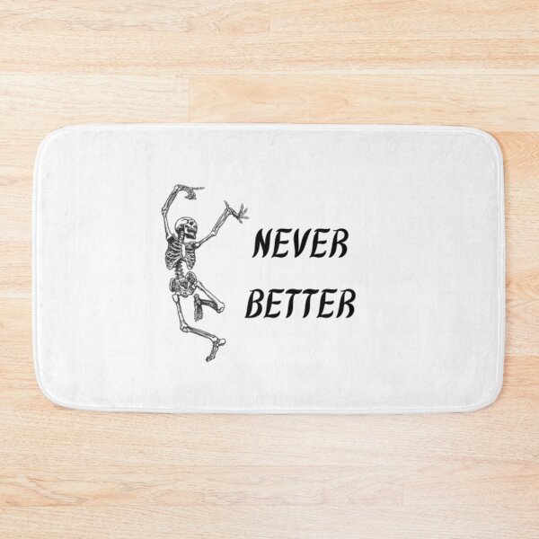 Item preview, Copy of Never Better (Left) designed and sold by WifiJW0526.