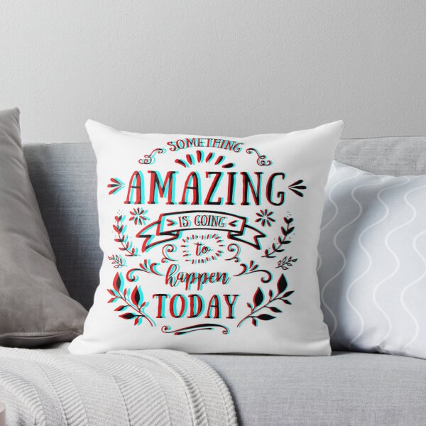 Item preview, Amazing Is Going To Happen Today designed and sold by salomemika.