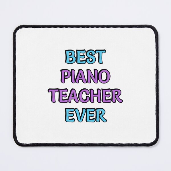 Item preview, Best piano teacher ever designed and sold by Inspirationmotivation.