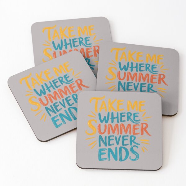 Item preview, Take Me Where Summer Never Ends designed and sold by artofProduct.