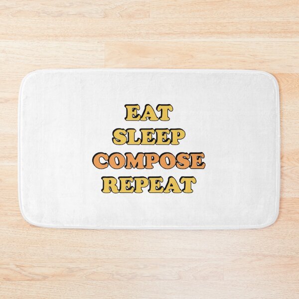 Item preview, Eat Sleep Compose Repeat - Music Composer designed and sold by Inspirationmotivation.