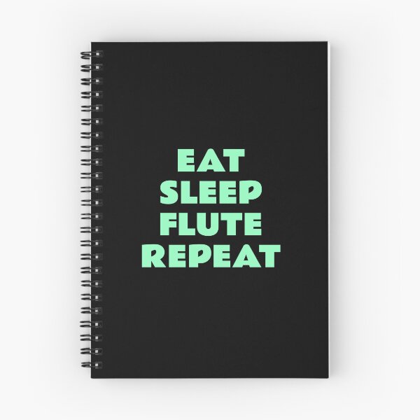 Item preview, Eat Sleep Flute Repeat flutist designed and sold by Inspirationmotivation.