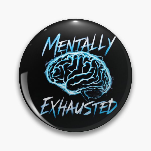 Item preview, Mentally Exhausted Heavy Metal Edition designed and sold by Peter Stawicki.