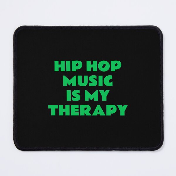Item preview, Hip Hop Music Is My Therapy designed and sold by Inspirationmotivation.