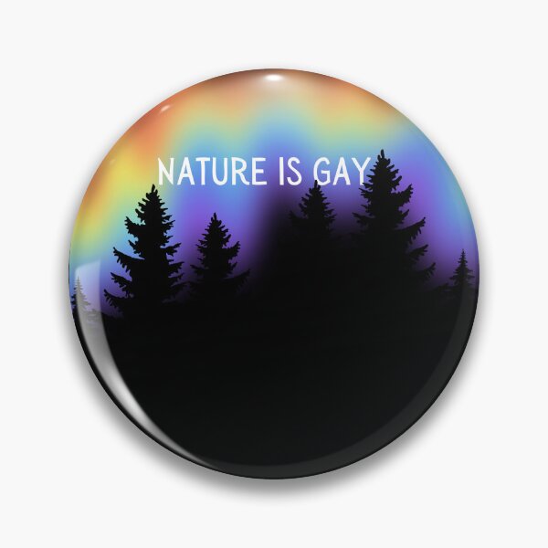 Item preview, Nature is Gay - PRIDE Line designed and sold by ChurchintheWild.