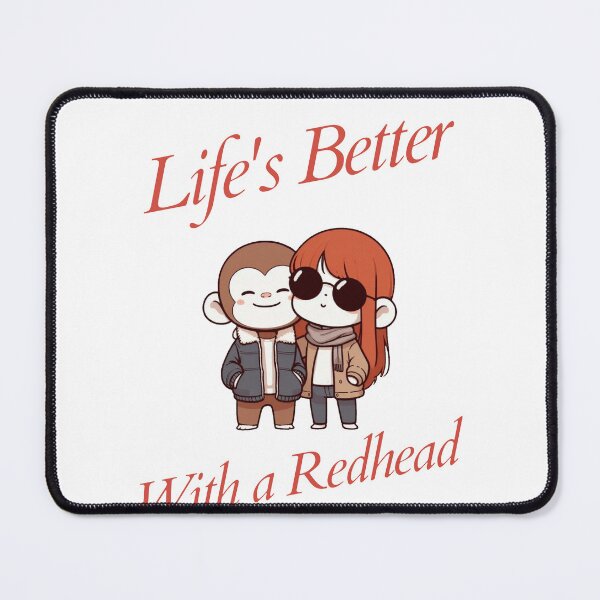 Item preview, life is better with a redhead Monkey designed and sold by LemuellTrends.