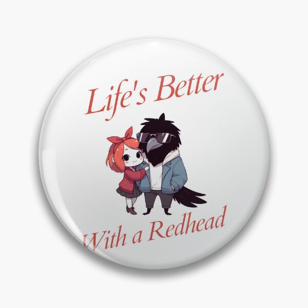 Item preview, life is better with a redhead Crow designed and sold by LemuellTrends.