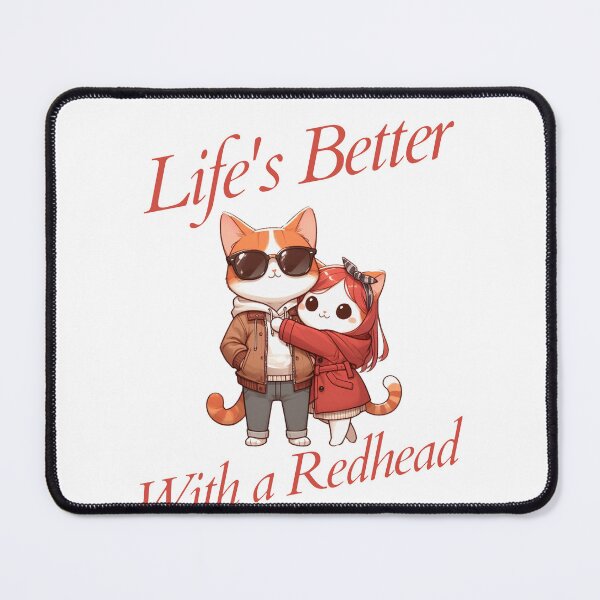 Item preview, life is better with a redhead Cat designed and sold by LemuellTrends.