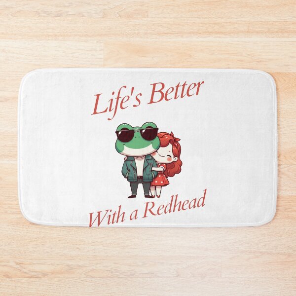 Item preview, life is better with a redhead Frog designed and sold by LemuellTrends.