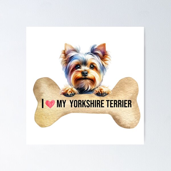 Item preview, I Love My Yorkshire Terrier designed and sold by TheAnimalZ00.
