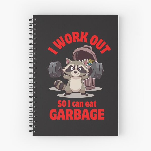 Item preview, I work out so I can eat garbage, Racoon work out, healthy work out designed and sold by KreativKulture.