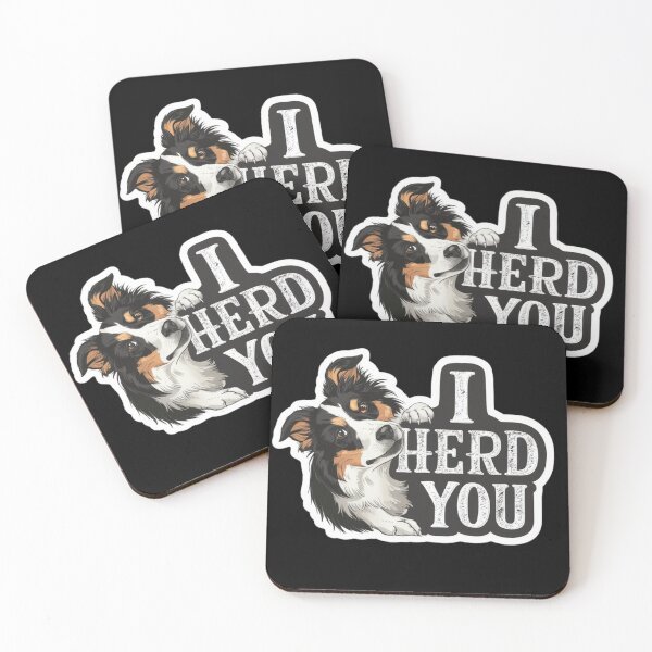 Item preview, Border Collie I herd you designed and sold by Peter Stawicki.