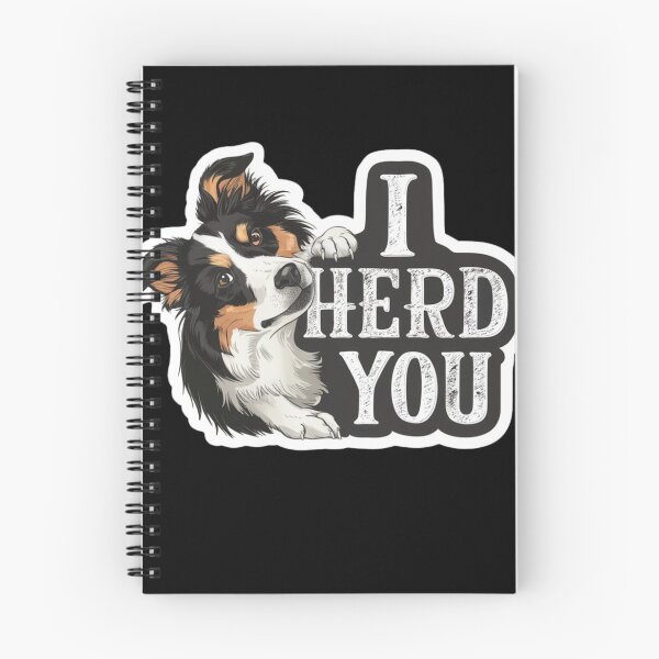 Item preview, Border Collie I herd you designed and sold by Peter Stawicki.