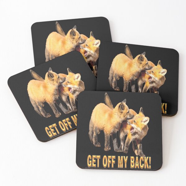 Item preview, Get Off My Back Foxes designed and sold by kristalcurt.