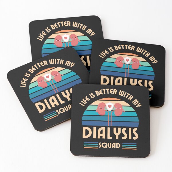 Item preview, Life is better with my dialysis squad designed and sold by sydney-syder.