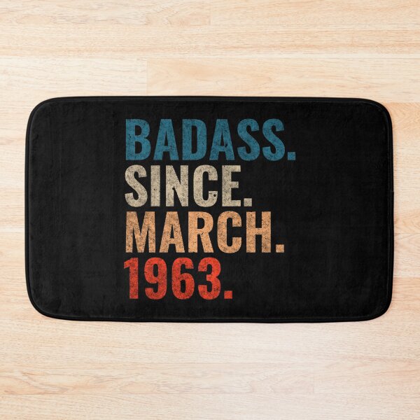 Item preview, Badass since March 1963 Vintage 1963 March birthday gift designed and sold by Teelogic.