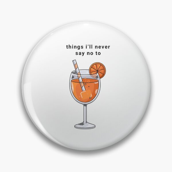 Artikelvorschau, spritz-things-i'll-never-say-no-to-jn entworfen und verkauft von juledesignsweirdstuff.