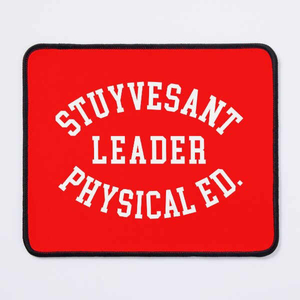 Item preview, STUYVESANT PHYSICAL ED. LEADER designed and sold by Rebel Mixtape Studio.