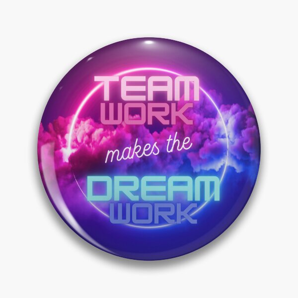 Item preview, Team work makes the dream work designed and sold by amyness.