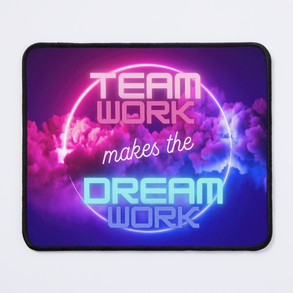 Item preview, Team work makes the dream work designed and sold by amyness.