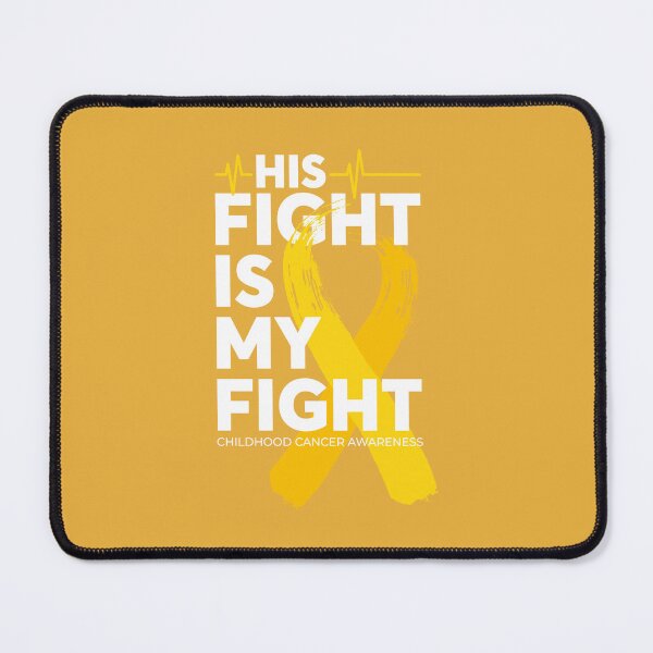 Item preview, His Fight Is My Fight Childhood Cancer Awareness designed and sold by Wild-Co.