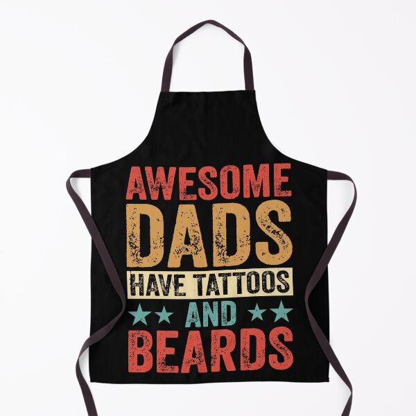 Item preview, Awesome Dads Have Tattoos and Beards designed and sold by SayItWithYours.