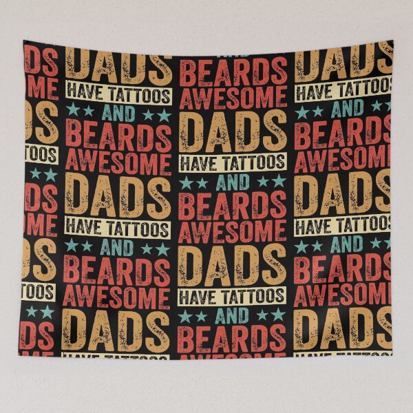 Item preview, Awesome Dads Have Tattoos and Beards designed and sold by SayItWithYours.