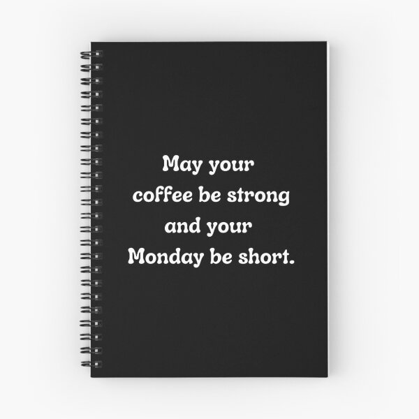 Item preview, May Your Coffee Be Strong and Your Mondays Short designed and sold by Angie-and-Olive.