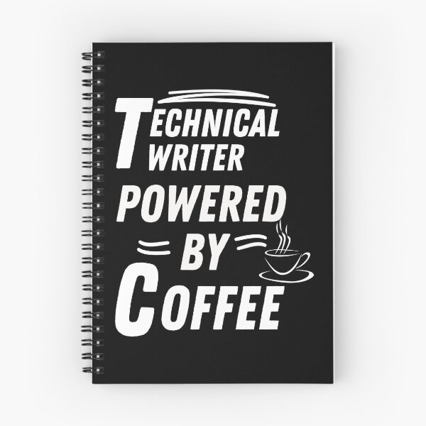 Item preview, Technical writer powered by coffee designed and sold by annoying-shirts.