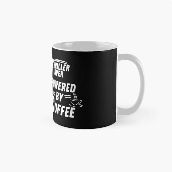 Artikelvorschau, Thriller-Liebhaber mit Kaffeepower entworfen und verkauft von annoying-shirts.