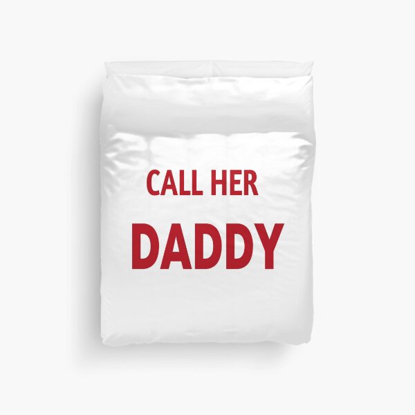 Item preview, call her daddy designed and sold by MKshoper.