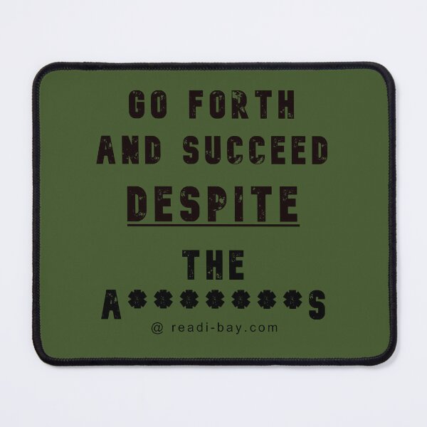 Item preview, Go Forth And Succeed designed and sold by AlienAlmanac.