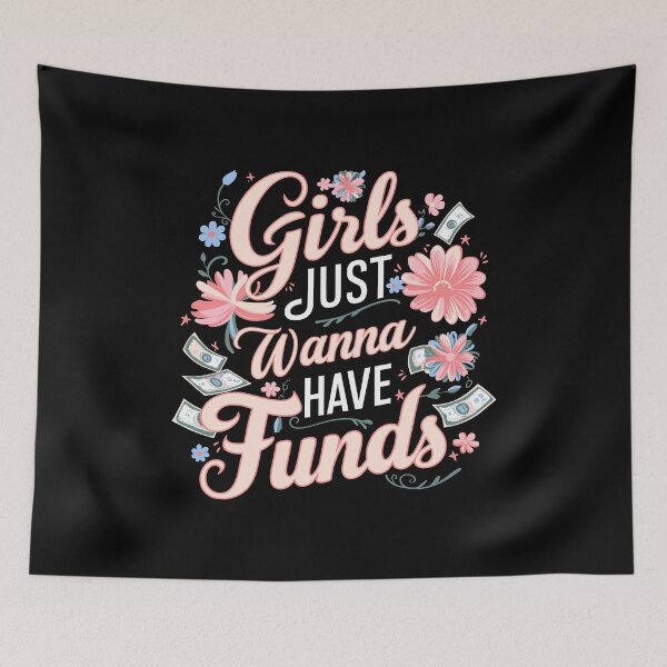 Item preview, Girls Funds money cash dollar wealth  designed and sold by w1ckerman.