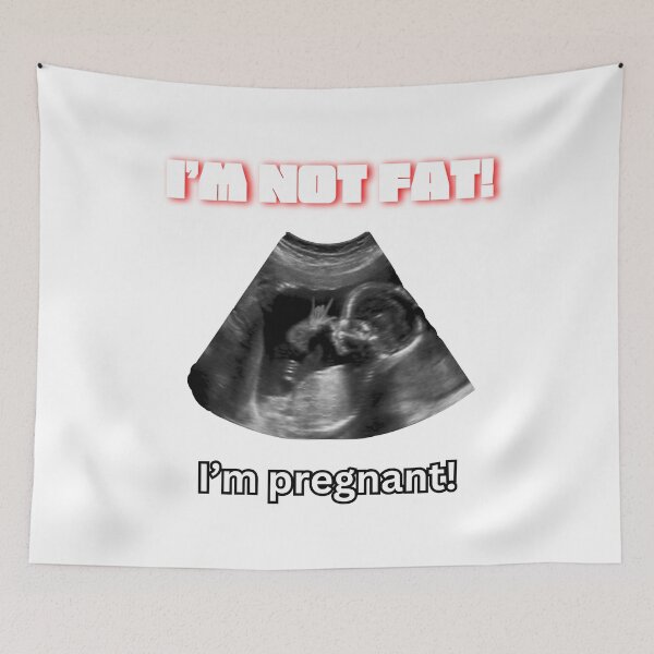 Item preview, I'm not Fat! I'm pregnant designed and sold by TrevanzPozter.