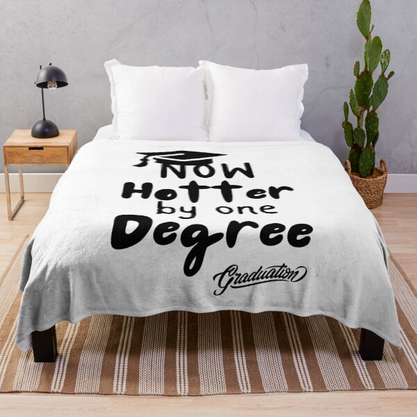 Item preview, Now Hotter By One Degree Graduation Gift designed and sold by ANNINOART ⭐⭐⭐⭐⭐.