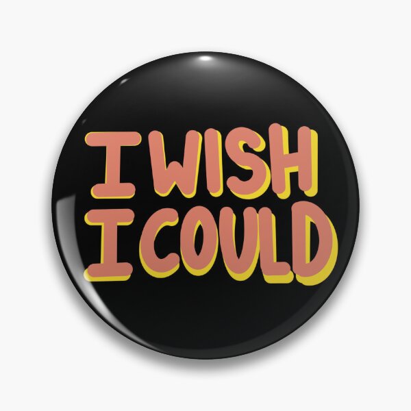 Item preview, I wish I could designed and sold by drewincognito.
