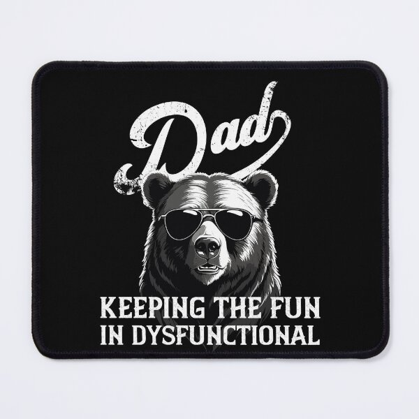 Item preview, Humorous Father's Day Saying Fun in Dysfunctional designed and sold by LuminOrb.
