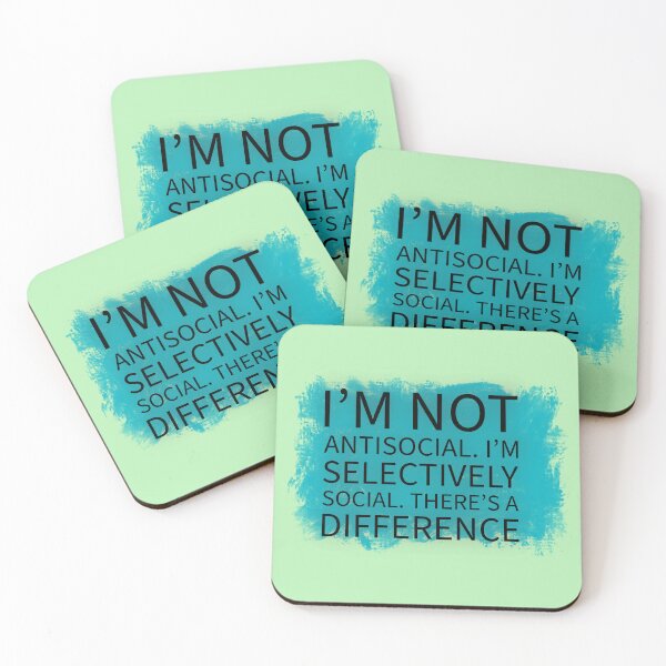 Item preview, I’m not antisocial. I’m selectively social. There’s a difference. designed and sold by SarcasmSpire.
