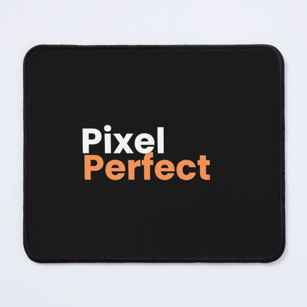 Item preview, Pixel Perfect" T-shirt – Perfect for Programmers, Coders, Artists designed and sold by GameDev-Store.