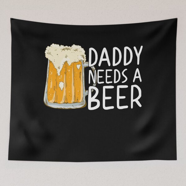 Item preview, Daddy Needs Beer Funny Father Fathers Day Style designed and sold by LuminOrb.