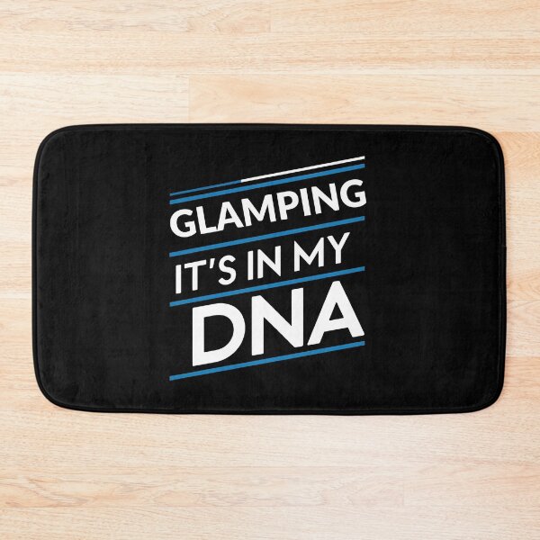 Item preview, Glamping its in my dna   designed and sold by greenbluearts.